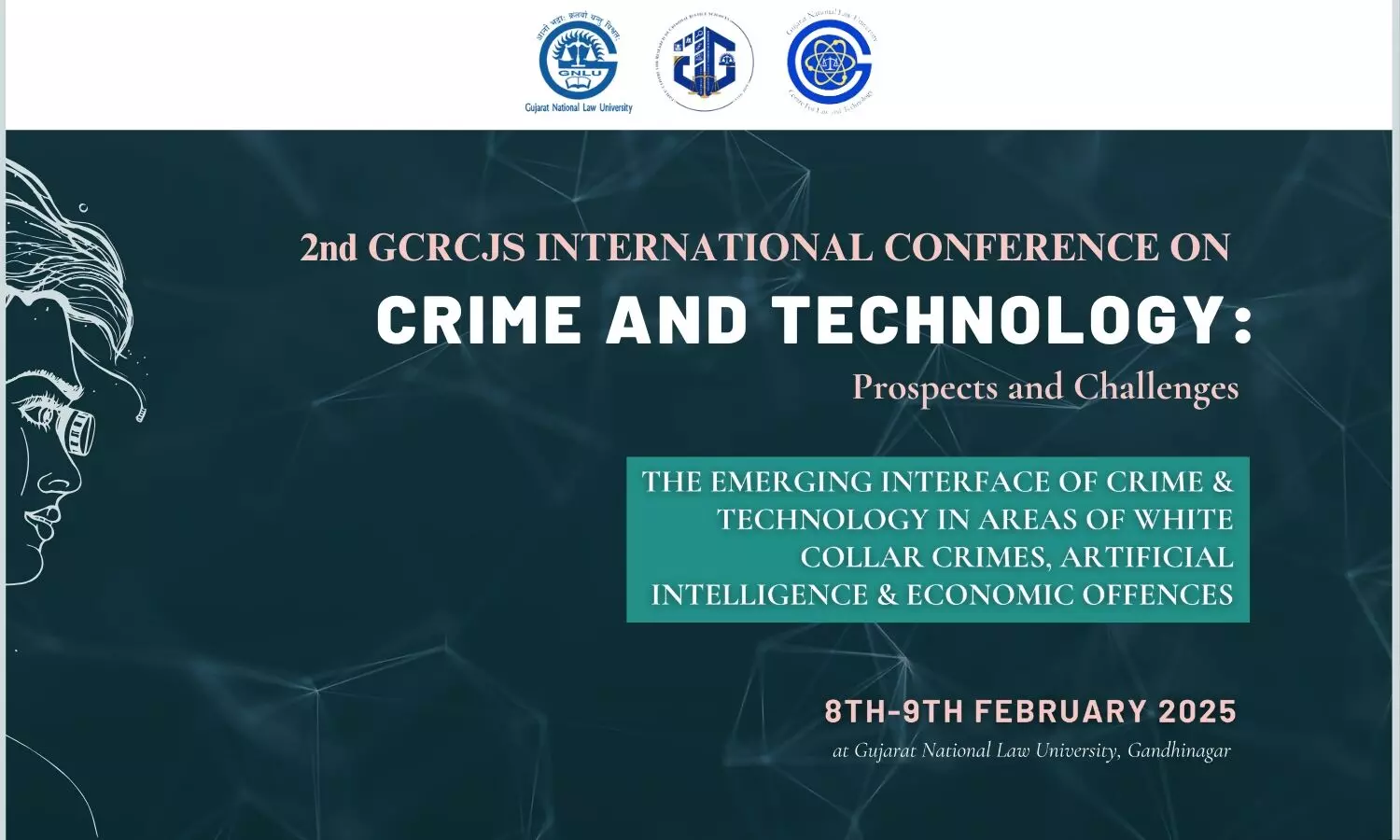 2nd GCRCJS International Conference on Crime & Technology  GNLU Gandhinagar