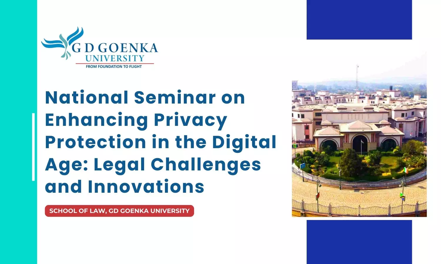 National Seminar on Enhancing Privacy Protection in the Digital Age  GD Goenka University