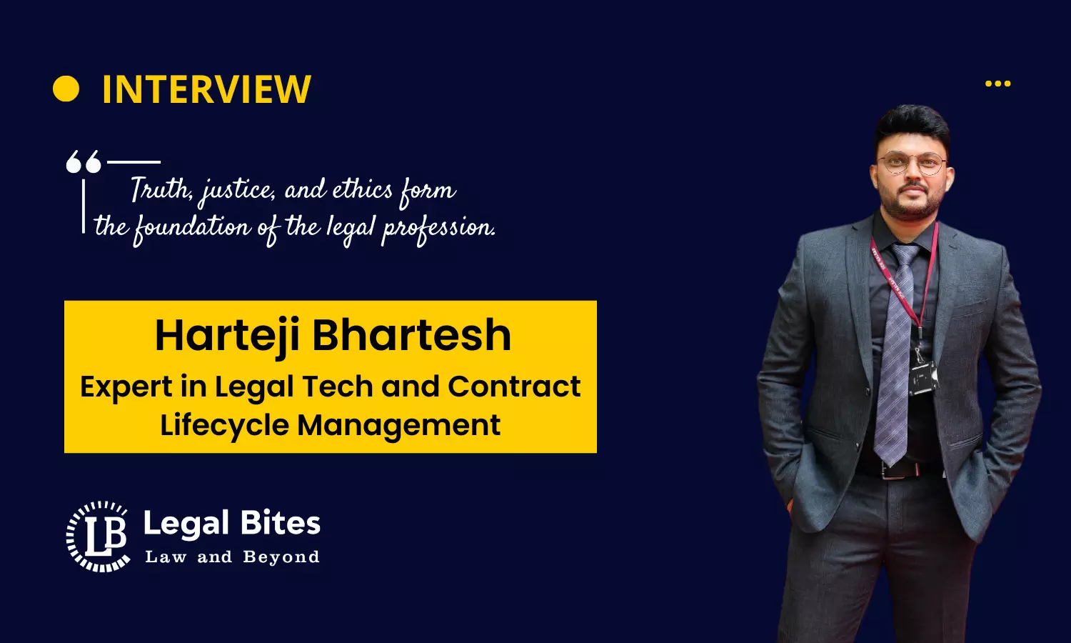 Interview with Harteji Bhartesh | Expert in Legal Tech and Contract Lifecycle Management