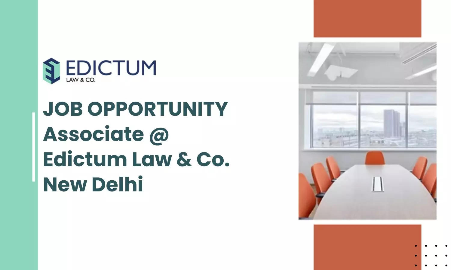 Job Opportunity Associate at Edictum Law & Co. New Delhi