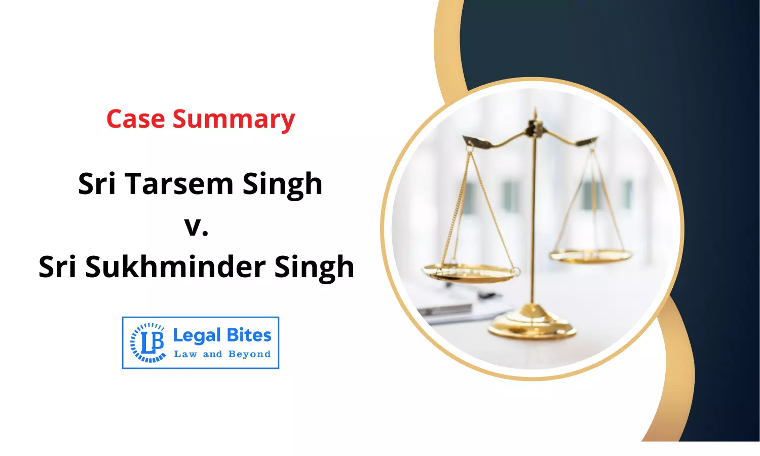 Case Summary: Sri Tarsem Singh v. Sri Sukhminder Singh (1998) | Void Agreement