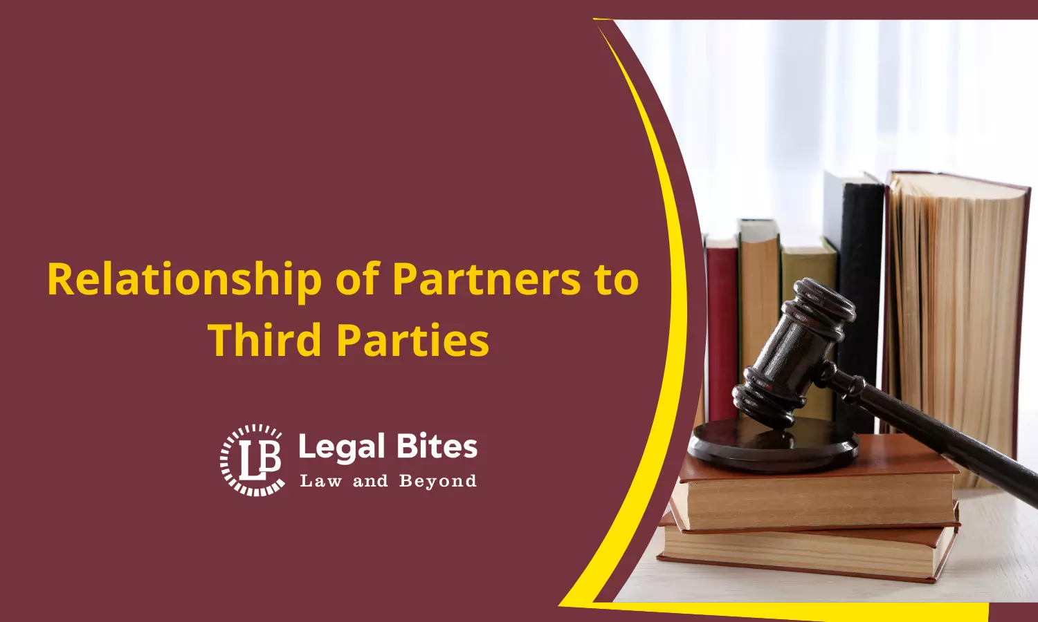 Relationship of Partners to Third Parties