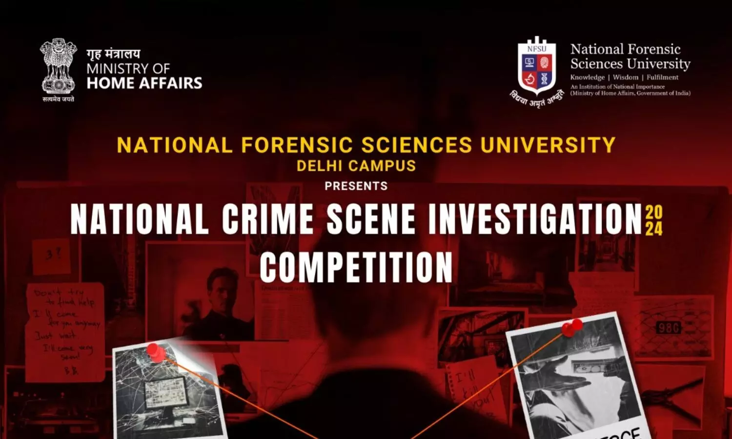 ANVAKRIT 2025 National Crime Scene Investigation Competition  National Forensic Sciences University, Delhi Campus