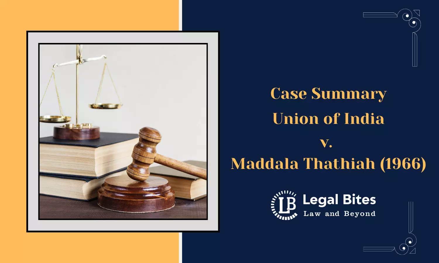 Case Summary: Union of India v. Maddala Thathiah (1966) | Termination Clauses in Tender