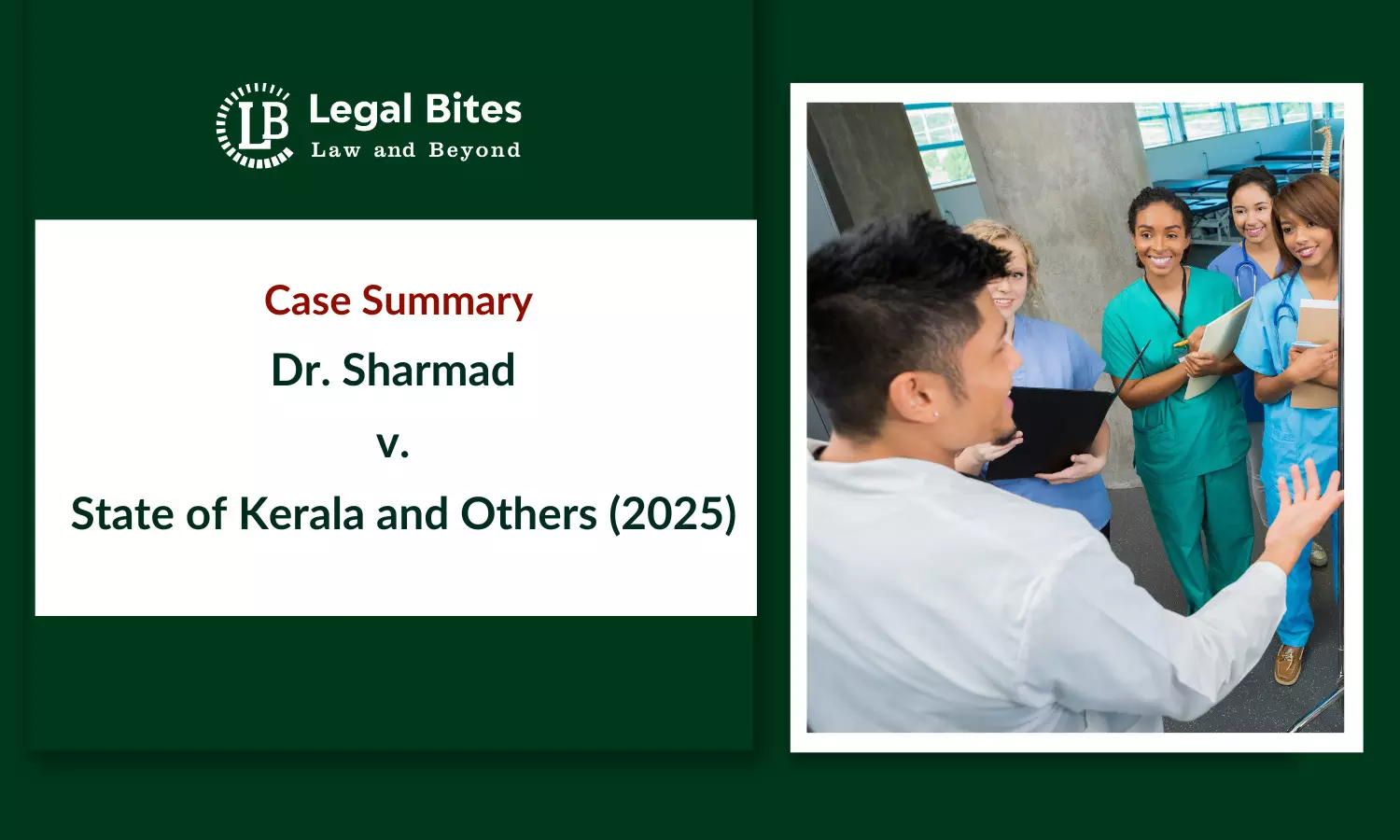 Case Summary: Dr. Sharmad v. State of Kerala and Others (2025) | Promotion Criteria in Medical Cadre