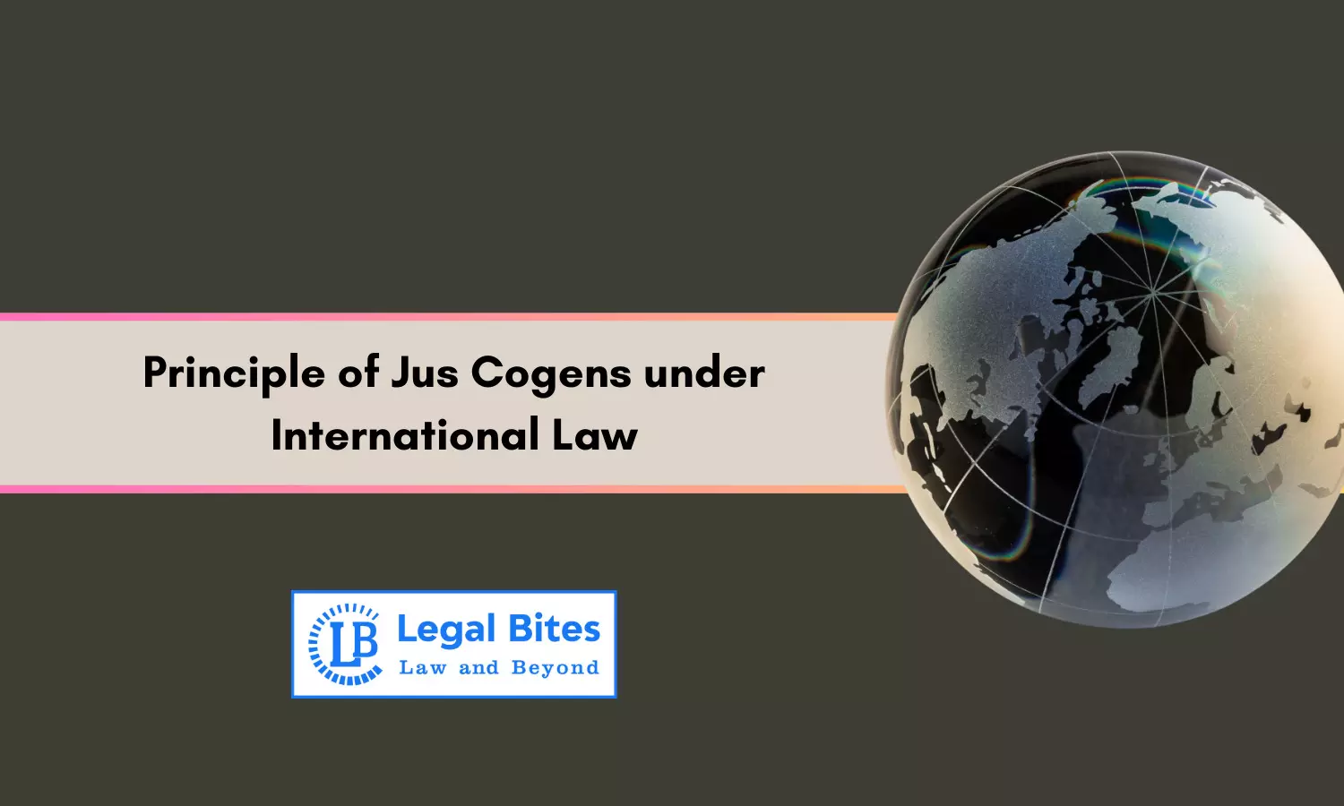 Principle of Jus Cogens under International Law