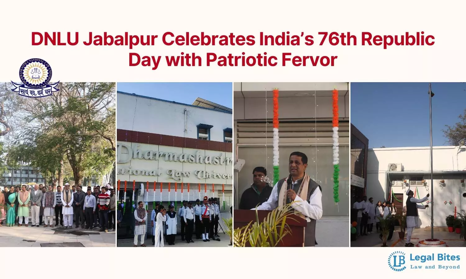 DNLU Jabalpur Celebrates India’s 76th Republic Day with Patriotic Fervor