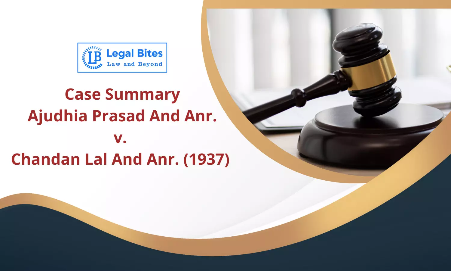 Case Summary: Ajudhia Prasad & Anr. v. Chandan Lal & Anr. (1937) | Contractual Incompetency of Minors