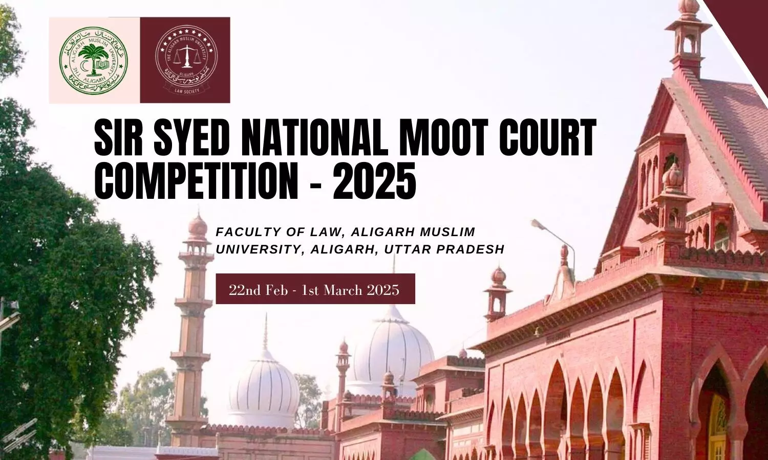 Sir Syed National Moot Court Competition 2025 | Faculty of Law, Aligarh Muslim University