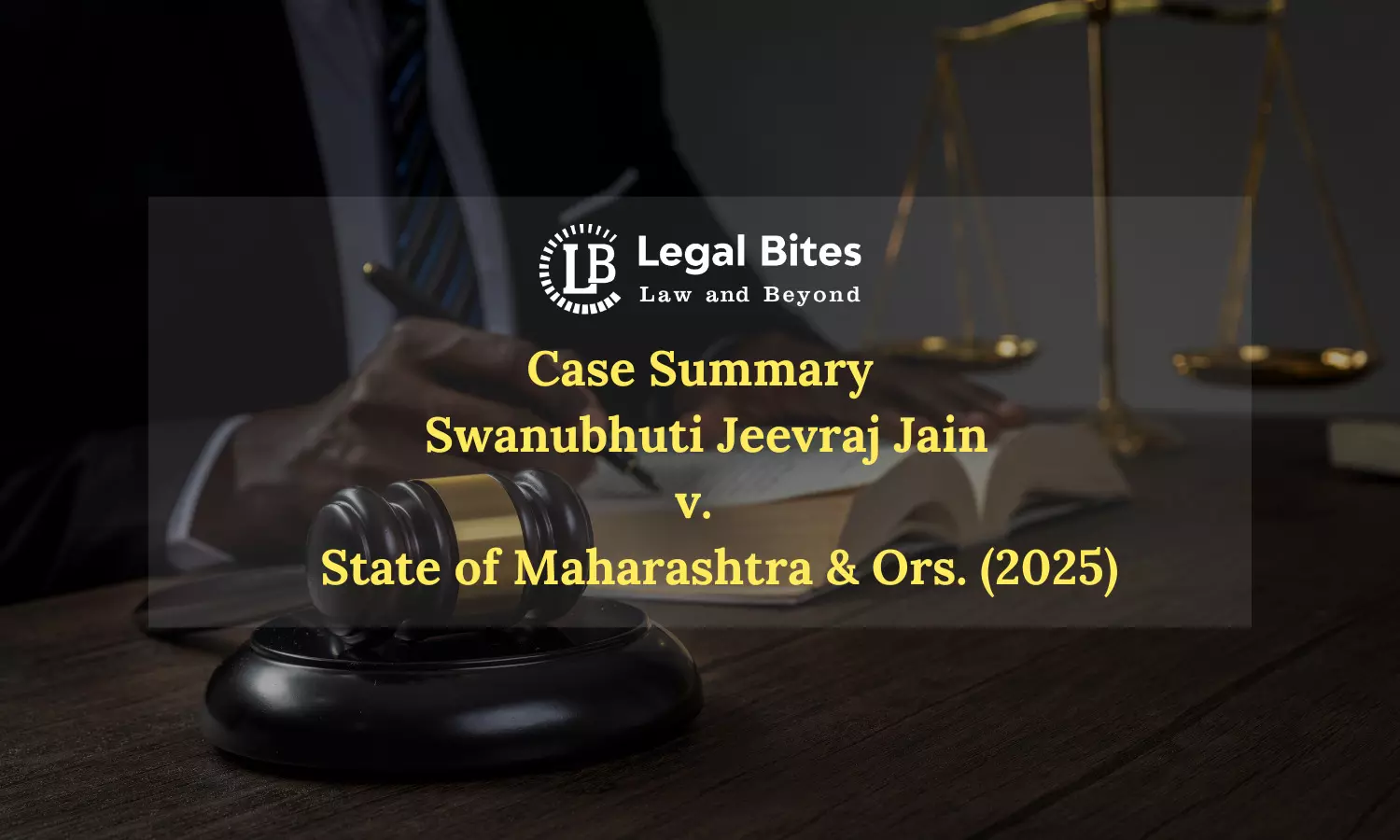 Case Summary: Swanubhuti Jeevraj Jain v. State of Maharashtra & Ors. (2025) | A Legal Examination of Caste Certificate Claims