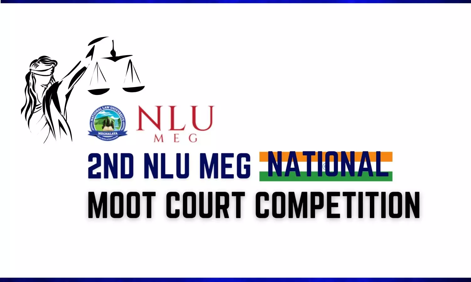 2nd NLU Meg National Moot Court Competition 2025