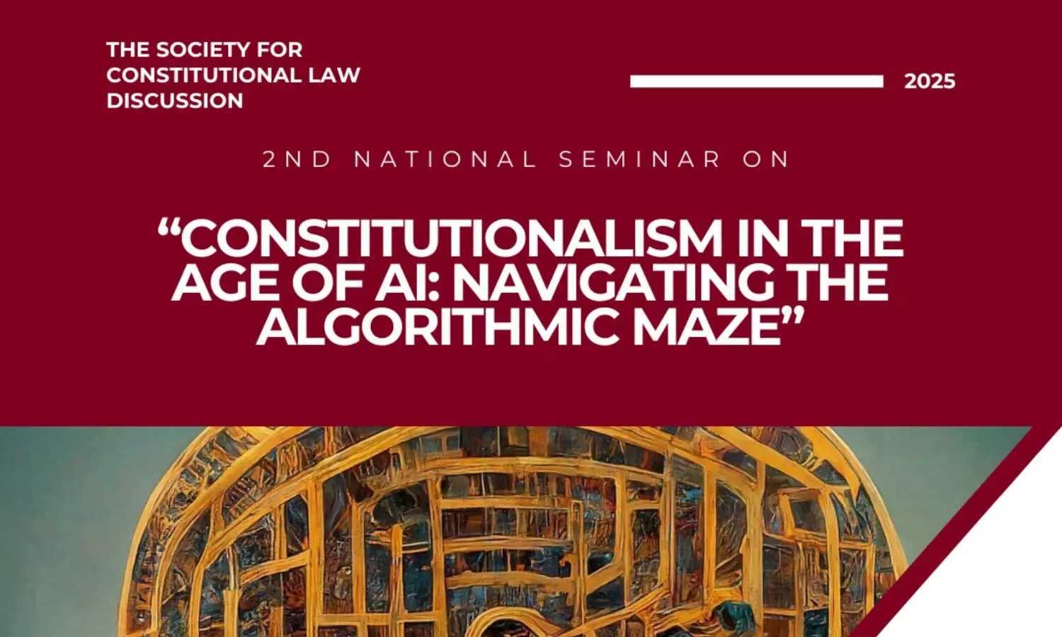 2nd National Seminar on Constitutionalism in the Age of AI  The Society For Constitutional Law Discussion