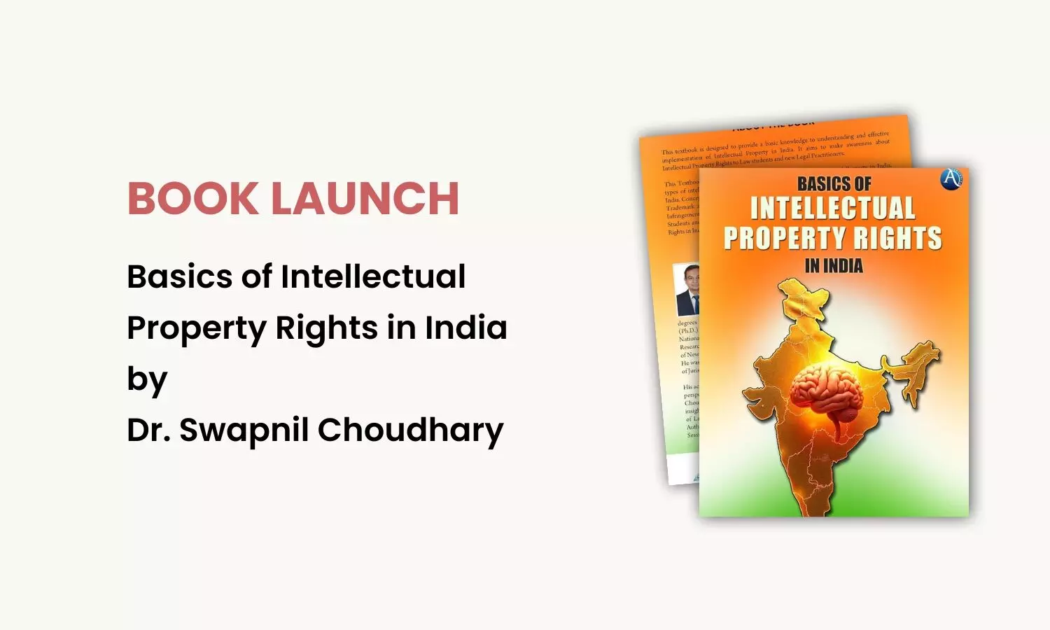 Book Launch Basics of Intellectual Property Rights in India by Dr. Swapnil Choudhary