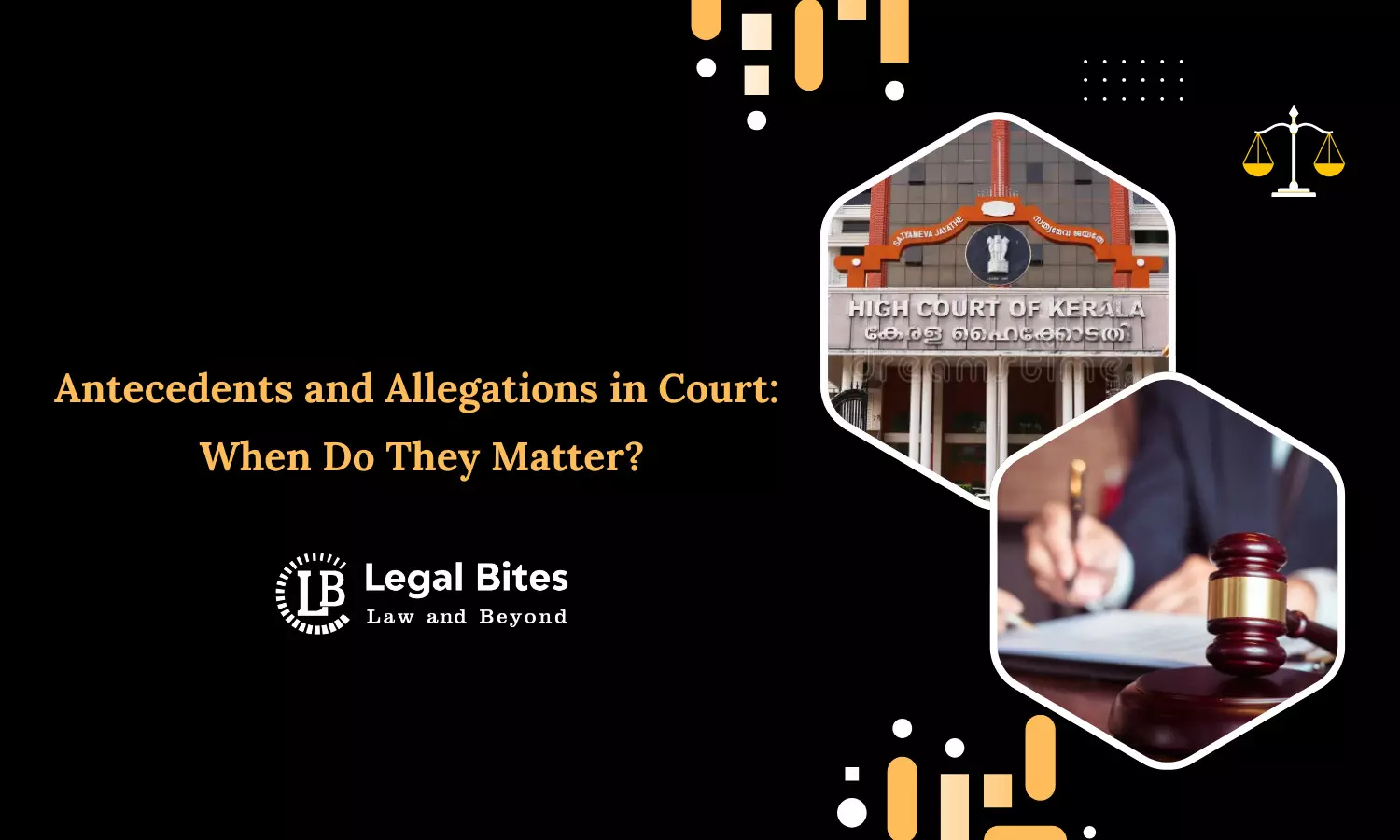 Antecedents and Allegations in Court: When Do They Matter?