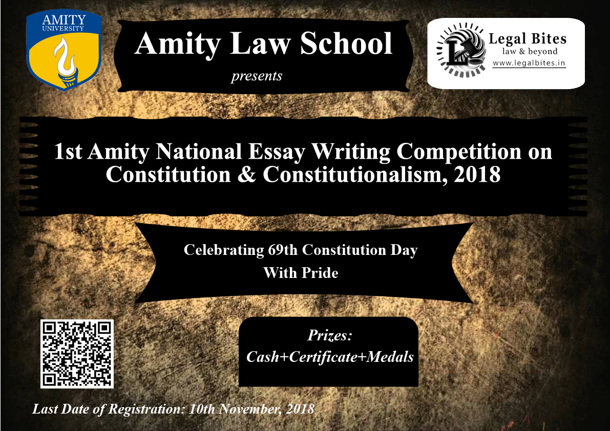 1st National Essay Writing Competition on Constitution And Constitutionalism 2018: Register by 15th November