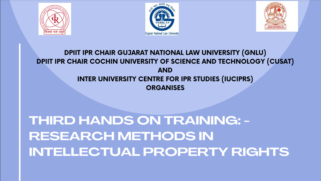 Workshop | Third Hands on Training: – Research Methods in Intellectual Property Rights