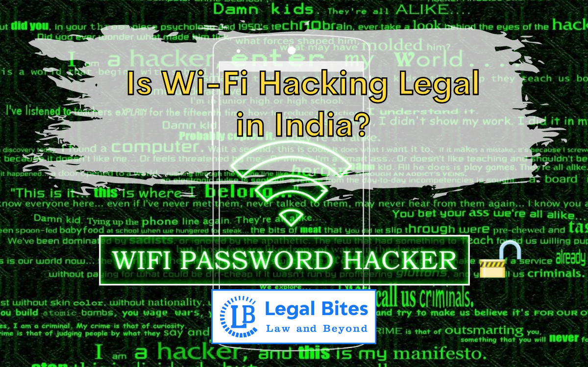 Is Wi-Fi Hacking Legal in India?